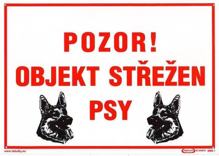 Výstražná tabuľka Pozor! Objekt strážený psami A4 plast