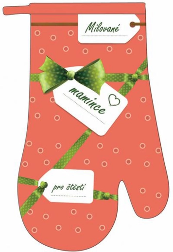 Kuchynská rukavica Toro Milovanej maminke