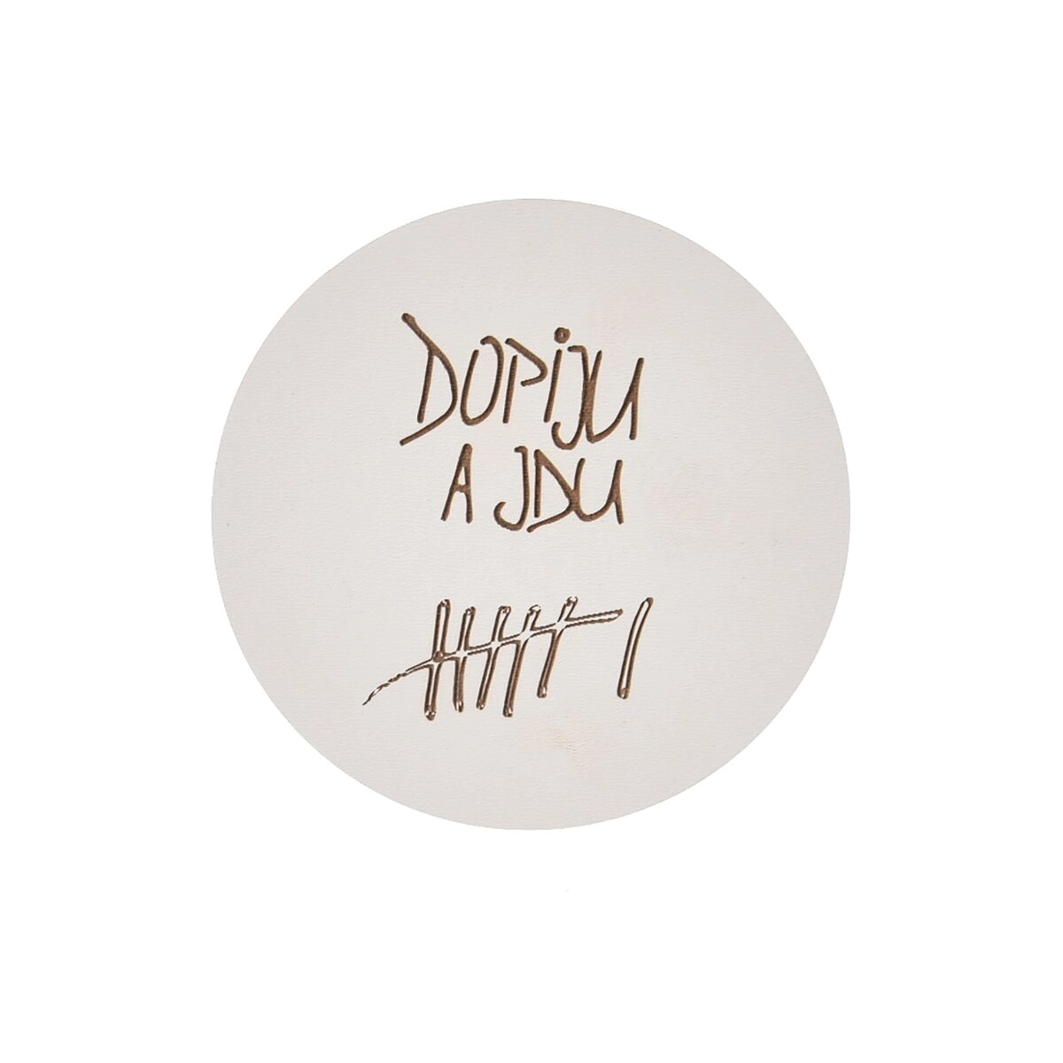 E-shop Drevený podtácok s motívom „Dopijem čiarky“